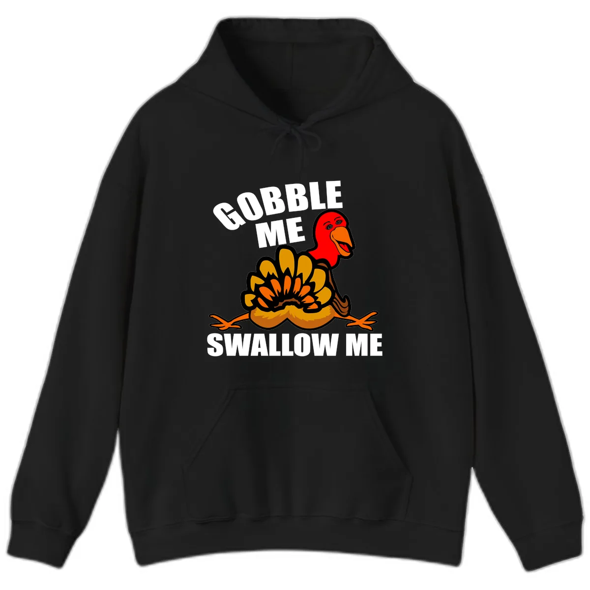 Gobble Me Swallow Me Turkey Hoodie in Black